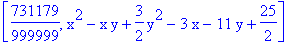 [731179/999999, x^2-x*y+3/2*y^2-3*x-11*y+25/2]